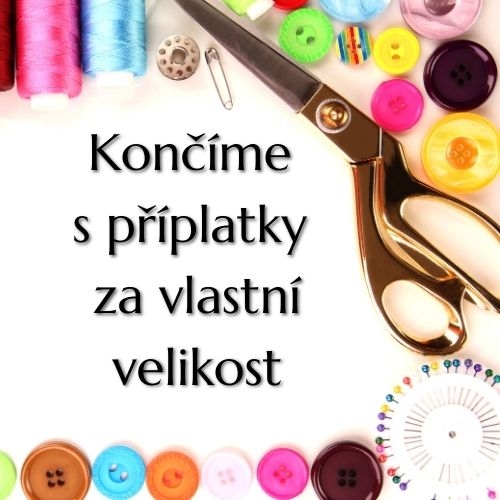 Končíme s příplatky za vlastní velikost